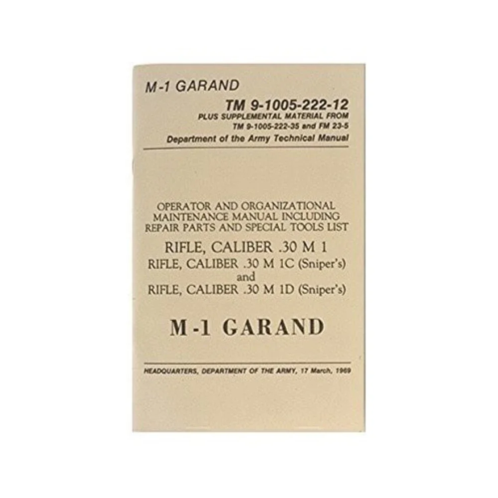 M-1 Garand TM-9-1005-222-12 (TM 9-1005-222-12)